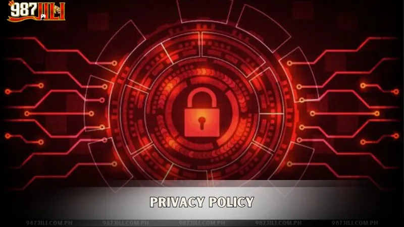 Privacy Policy 987Jili Casino